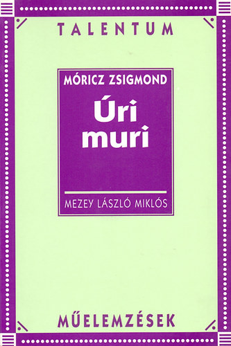 Úri muri - Műeelmzések