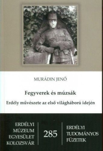 Fegyverek és múzsák