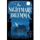 The Nightmare Dilemma - A Rémálom-dilemma