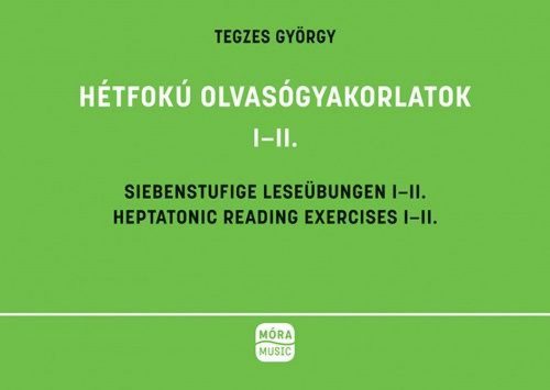 Hétfokú olvasógyakorlatok I-II