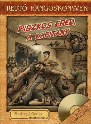 Piszkos ?Fred, a kapitány - Könyv + Hangoskönyv