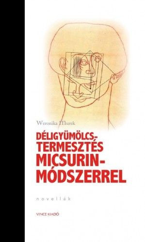 Déligyümölcs-termesztés Micsurin-Módszerrel