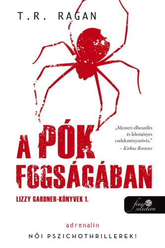 A pók fogságában - Lizzy Gardner-könyvek 1.