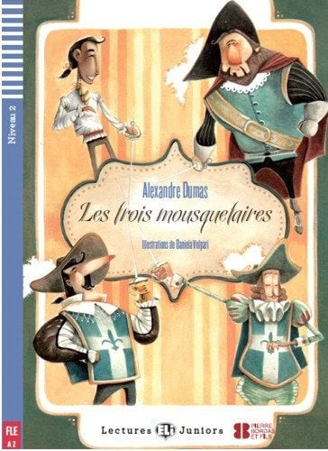 Les Trois Mousquetaires + CD