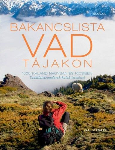 Bakancslista - Vad tájakon