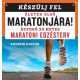 Készülj fel életed első maratonjára!