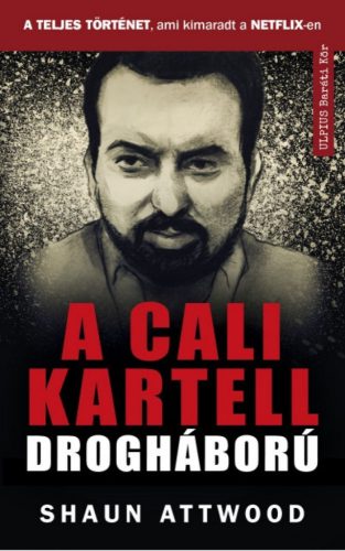 Pablo Escobar és a cali kartell - A teljes történet, ami kimaradt a NETFLIX-en