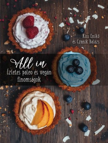 All In - Ízletes paleo és vegán finomságok