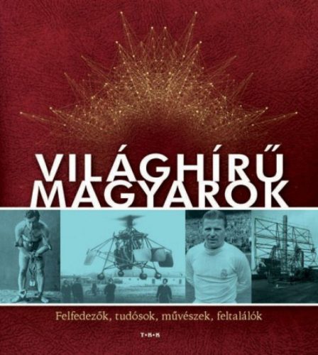 Világhírű magyarok