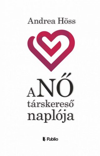 aNŐ társkereső naplója