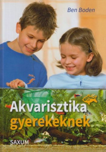 Akvarisztika gyerekeknek