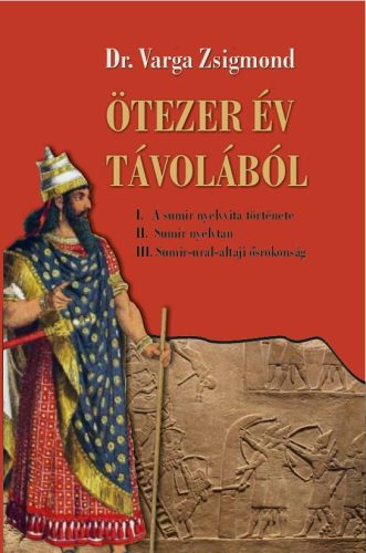 Ötezer év távlatából