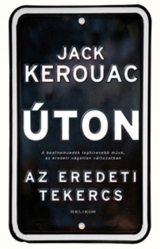 Úton – Az eredeti tekercs