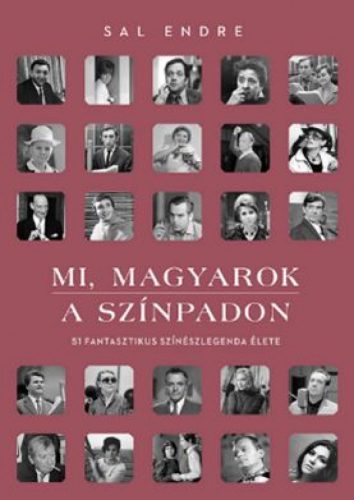 Mi, magyarok a színpadon