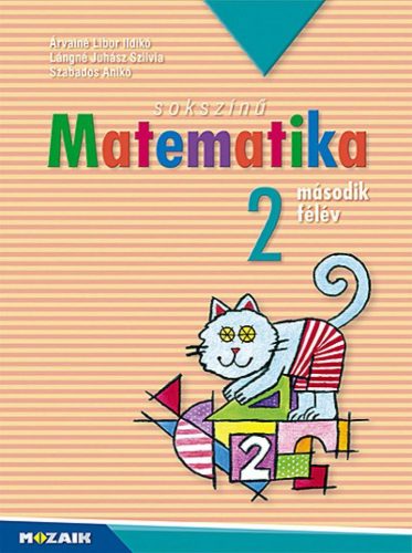 Sokszínű matematika ? Munkatankönyv 2. osztály II. félév (MS-1722U)