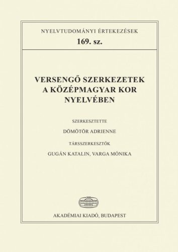 Versengő szerkezetek a középmagyar kor nyelvében