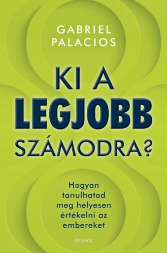 Ki a legjobb számodra?