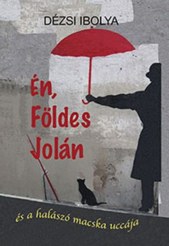 Én, Földes Jolán