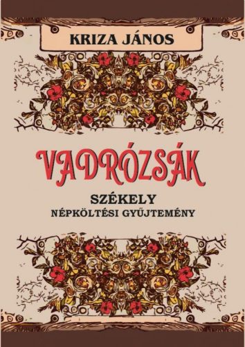 Vadrózsák