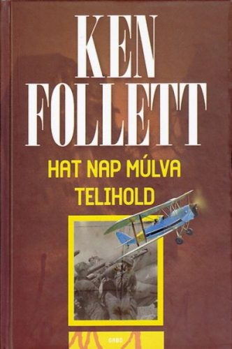 Hat nap múlva telihold