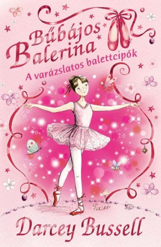 Bűbájos Balerina 1 - A varázslatos balettcipők