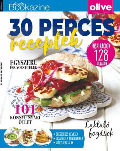 Gasztro Bookazine - 30 Perces Receptek