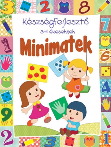 Minimatek - Készségfejlesztő 3-4 éveseknek