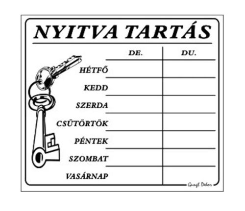 Tábla - nyitva tartás, számokkal, 7 napos, fehér