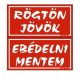 Tábla- Ebédelni mentem/ Rögtön jövök( kétoldalas)