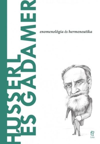 Husserl és Gadamer - Enomonológia és Hermeneutika