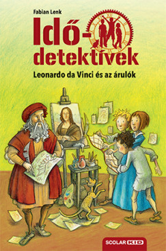 Leonardo da Vinci és az árulók - Idődetektívek 20.