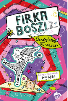 Firka boszi – Varázslatos zűrzavar