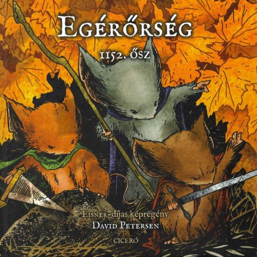 Egérőrség - 1152. ősz