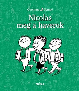 Nicolas meg a haverok