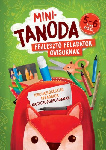 Minitanoda - Iskolaelőkészítő feladatok nagycsoportosoknak